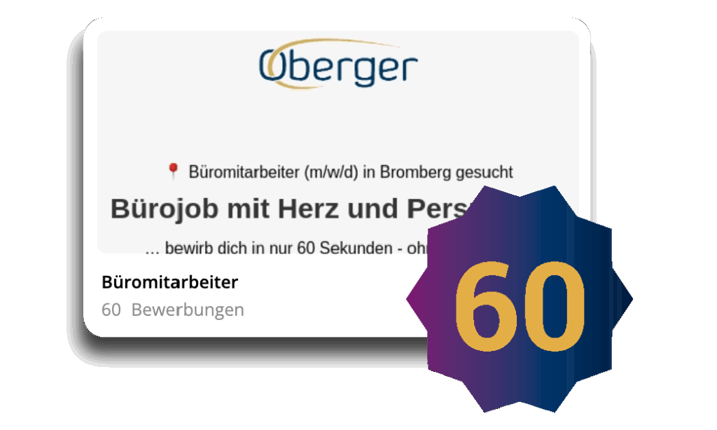 60 Bewerbungen für Oberger generiert
